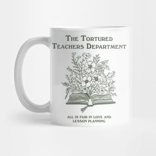 Tortured Teachers Department Shirt, Funny Teacher Shirt, Trending Teacher Memes, Teacher All is Fair T-shirt, Trendy Teacher Mug